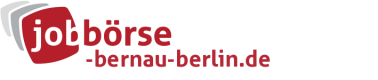 Jobbörse Bernau Berlin